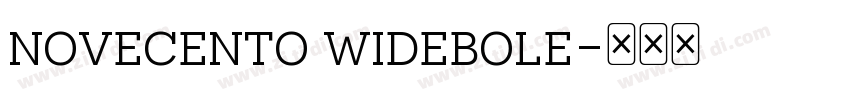 novecento widebole字体转换